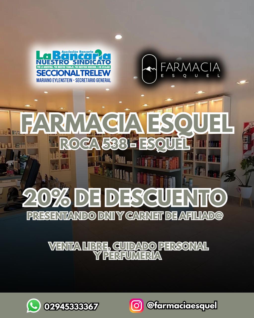 Flyer del convenio entre La Bancaria Seccional Trelew y Farmacia Esquel, 20% de descuento para afiliados