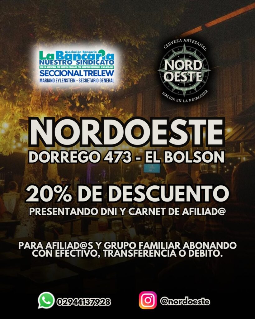 Flyer del convenio entre La Bancaria Seccional Trelew y la cervecería Nordoeste de El Bolsón, con 20% de descuento para afiliados