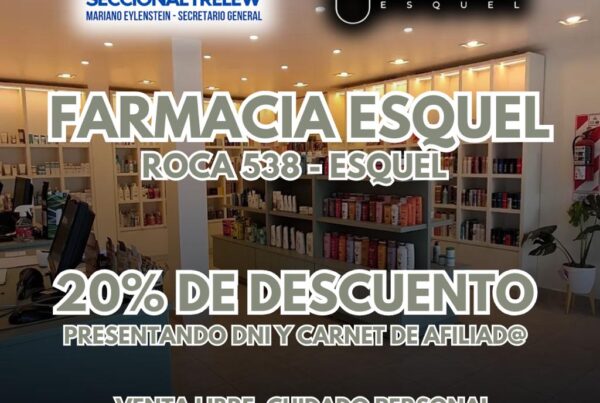 Flyer del convenio entre La Bancaria Seccional Trelew y Farmacia Esquel, 20% de descuento para afiliados