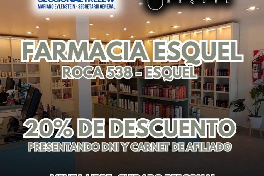 Flyer del convenio entre La Bancaria Seccional Trelew y Farmacia Esquel, 20% de descuento para afiliados